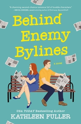 Behind Enemy Bylines by Fuller, Kathleen
