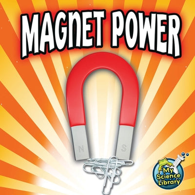 Magnet Power by Silverman, Buffy
