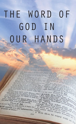 The Word of God in Our Hands by Bejon, Cushroo