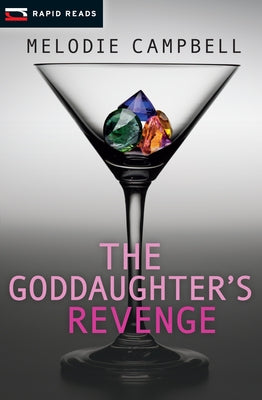The Goddaughter's Revenge by Campbell, Melodie