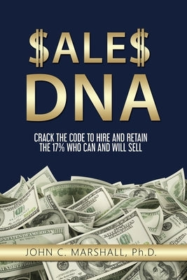 SalesDNA by Marshall, John C.