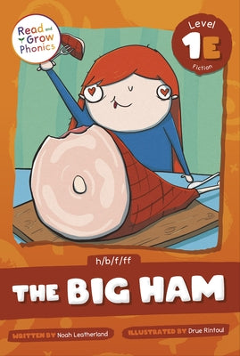 The Big Ham: Level 1e (H/B/F/Ff) by Leatherland, Noah