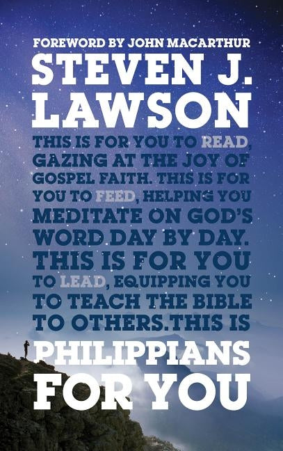 Philippians for You: Shine with Joy as You Live by Faith by Lawson, Steven J.