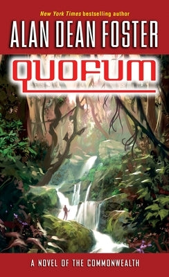 Quofum: A Novel of the Commonwealth by Foster, Alan Dean