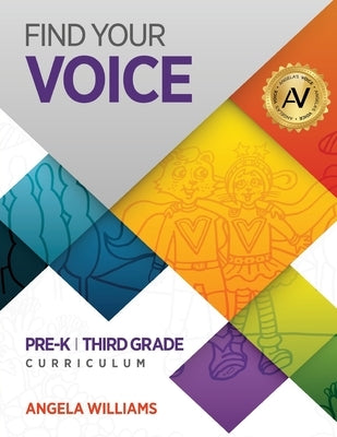 Find Your Voice by Williams, Angela