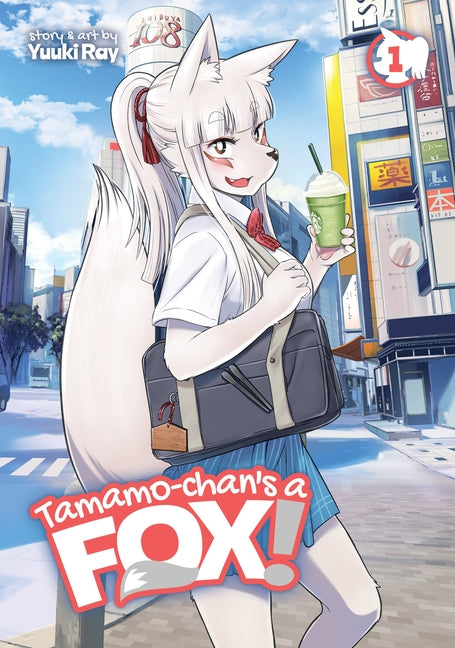 Tamamo-Chan's a Fox! Vol. 1 by Ray, Yuuki