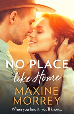 No Place Like Home by Morrey, Maxine