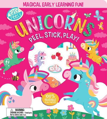 Easy Peely Unicorns - Peel, Stick, Play! by Hall, Holly