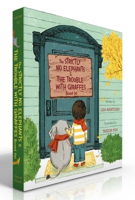 The Strictly No Elephants & the Trouble with Giraffes Boxed Set: Strictly No Elephants; The Trouble with Giraffes by Mantchev, Lisa