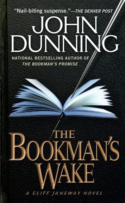 The Bookman's Wake by Dunning, John