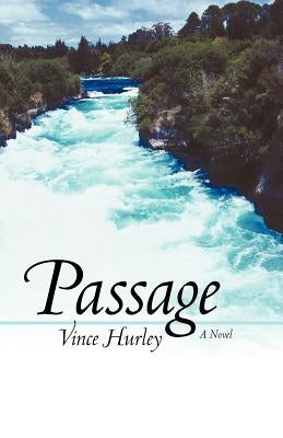 Passage by Hurley, Vince