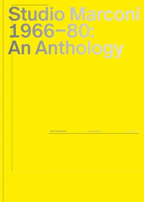 Studio Marconi 1966-80: An Anthology by Marconi, Gió