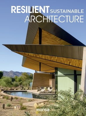 Resilient Sustainable Architecture by Minguet, Anna