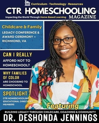 CTR Homeschooling Magazine by Ramsay, Tina J.