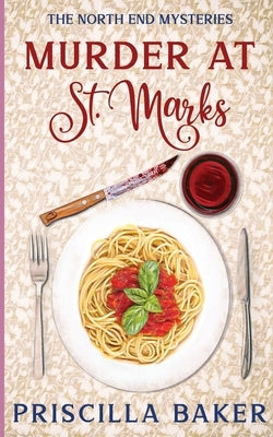 Murder at St. Mark's by Baker, Priscilla