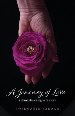 A Journey of Love by Jordan, Rosemarie