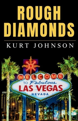 Rough Diamonds by Johnson, Kurt