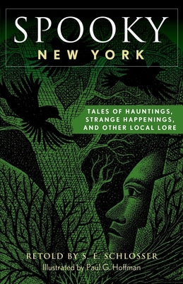 Spooky New York by Schlosser, S. E.