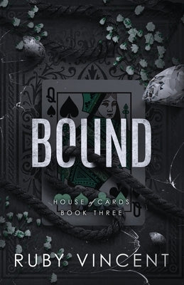 Bound by Vincent, Ruby