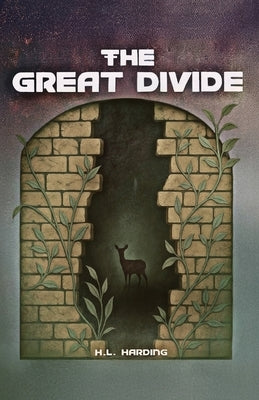 The Great Divide by Harding, H. L.