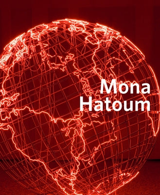 Mona Hatoum by Van Assche, Christine