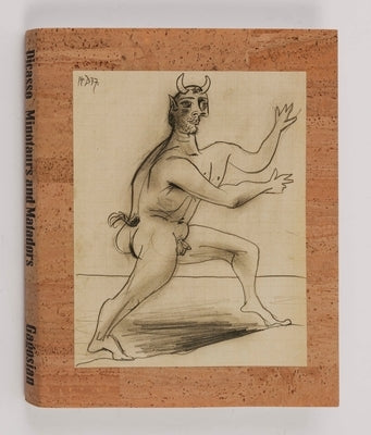 Picasso: Minotaurs and Matadors by Richardson, John