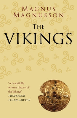 The Vikings: Classic Histories Series by Magnusson, Magnus