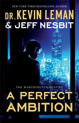 Perfect Ambition by Leman, Kevin