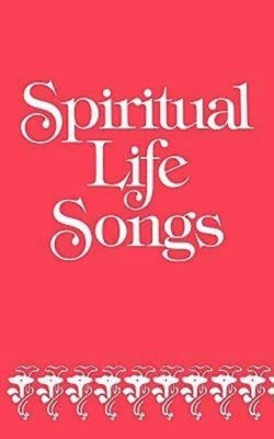Spiritual Life Songs by Abingdon Press
