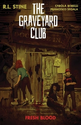 The Graveyard Club: Fresh Blood by Stine, R. L.