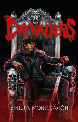 Daywalkers by Mondrag?n, Emilia