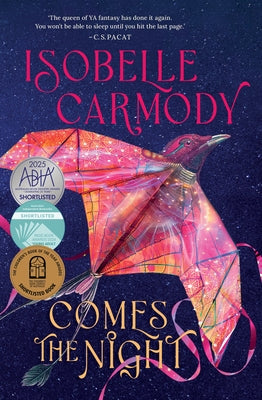 Comes the Night by Carmody, Isobelle