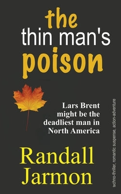 The Thin Man's Poison by Jarmon, Randall