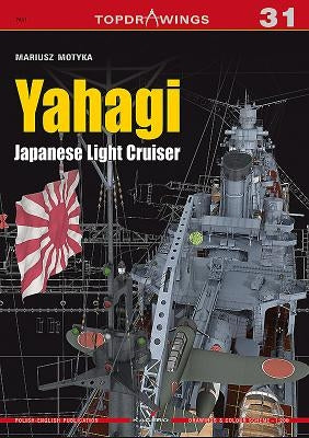 Yahagi. Japanese Light Cruiser 1942-1945 by Motyka, Mariusz