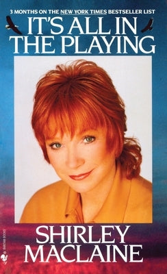 It's All In The Playing by MacLaine, Shirley