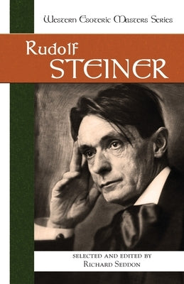 Rudolf Steiner by Steiner, Rudolf