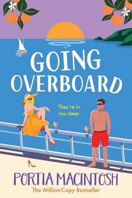 Going Overboard by Macintosh, Portia