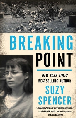 Breaking Point by Spencer, Suzy