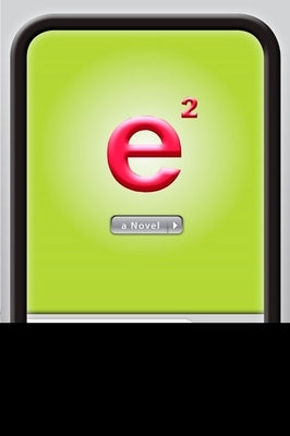 E Squared by Beaumont, Matt