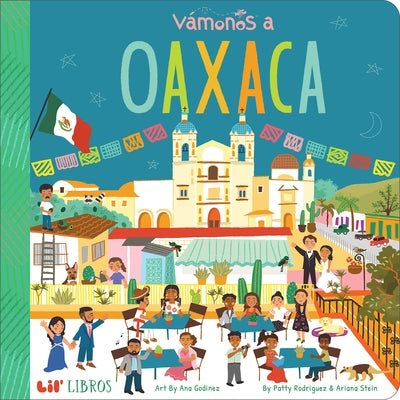 V?monos: Oaxaca by Rodriguez, Patty