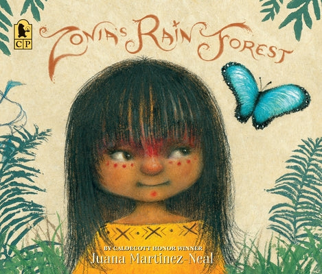 Zonia's Rain Forest by Martinez-Neal, Juana