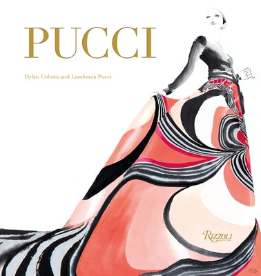 Pucci: The Art of Fashion by Pucci, Laudomia