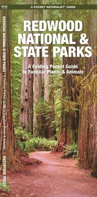 Redwood National and State Parks: An Introduction to Familiar Plants and Animals by Kavanagh, James