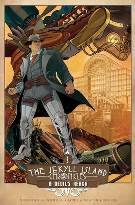The Jekyll Island Chronicles (Book Two): A Devil's Reach by Nedvidek, Steve