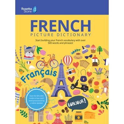 Rosetta Stone French Picture Dictionary by Stone, Rosetta