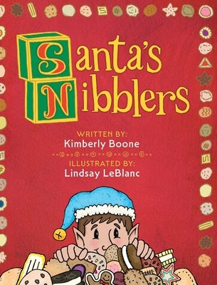 Santa's Nibblers by Boone, Kimberly