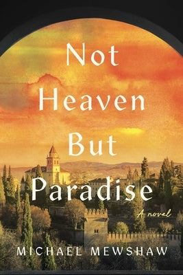 Not Heaven But Paradise by 