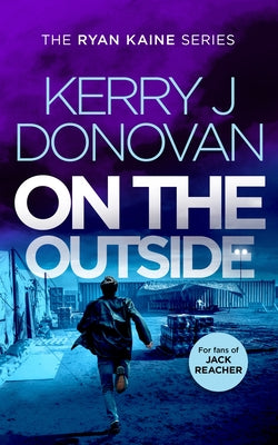 On the Outside by Donovan, Kerry J.