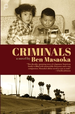 Criminals by Masaoka, Ben
