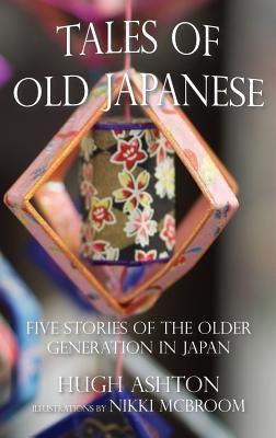 Tales of Old Japanese by Ashton, Hugh